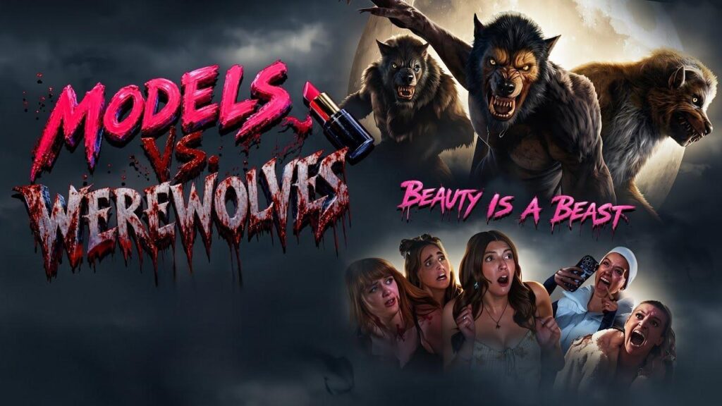 فيلم Models vs. Werewolves 2026 مترجم